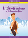 Littlenose the Leader & Littlenose the Joker (MP3)